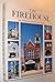 The Firehouse: An Architectural and Social History
