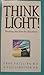Think Light! Breaking Free From the Diet Prison