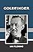 GOLDFINGER by Ian Fleming