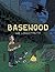 Basewood by Alec Longstreth (2014-03-18)