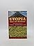Utopia: Fact or Fiction? : The Evidence from the Americas