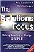 The Solutions Focus: Making Coaching and Change SIMPLE by Paul Z Jackson (14-Dec-2006) Paperback