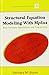 Structural Equation Modeling with Mplus: Basic Concepts, Applications, and Programming (Multivariate Applications Series) 1st edition by Byrne, Barbara M. (2011) Hardcover