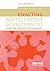 Enacting Participatory Development: Theatre-based Techniques by Julie McCarthy (2004-11-03)