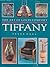 The Art of Louis Comfort Tiffany