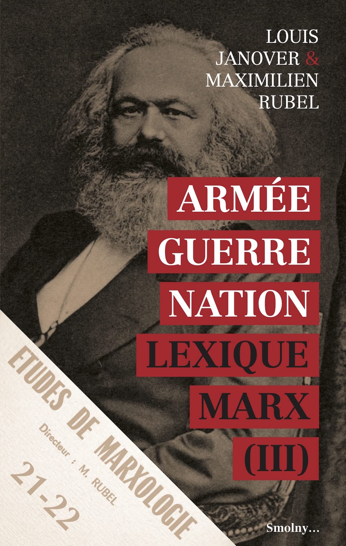Armée Guerre Nation: Lexique Marx III (Paperback)
