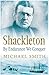 [(Shackleton: By Endurance We Conquer)] [ By (author) Michael Smith ] [September, 2014]