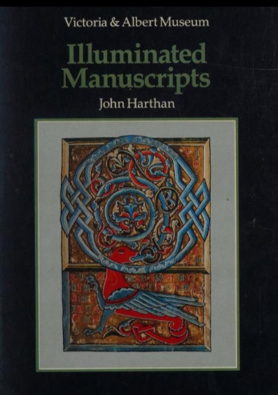 An Introduction to Illuminated Manuscripts (Victoria & Albert Museum)