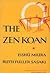 The Zen Koan