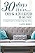 [30 Days to a Clean and Organized House] [By: Berry, Katie] [May, 2014]