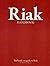 Riak Handbook: The Hands-On Guide to Riak Revision 1.1