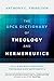 The SPCK Dictionary of Theology and Hermeneutics: An A-Z of Key Concepts, Thinkers and Movements by Canon Anthony C. Thiselton (2015-03-19)