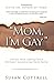 Mom, I'm Gay - Loving Your ...