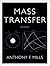 Mass Transfer by Anthony F. Mills (2001-05-03)