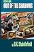 Rescued Out of the Shadows: Short stories of rescued dogs coming out of the shadows and into light and love by B K Stubblefield (2015-03-16)
