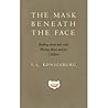 The Mask Beneath the Face: Reading About and With, Writing About and for Children (The Center for the Book Viewpoint Series)
