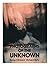 Photographs of the Unknown by Robert Rickard (1981-05-01)