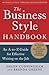 The Business Style Handbook, Second Edition: An A-to-Z Guide for Effective Writing on the Job by Cunningham, Helen, Greene, Brenda [McGraw-Hill, 2012] 2nd Edition [Paperback]