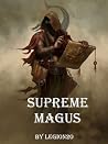 Supreme Magus: Vo...