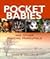 Pocket Babies: And Other Am...