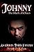 Johnny, the Mark of Chaos: ...