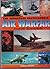 The Aerospace Encyclopedia of Air Warfare, Vol. 2: 1945 to the Present (World Air Power Journal)