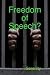 Freedom of Speech?
