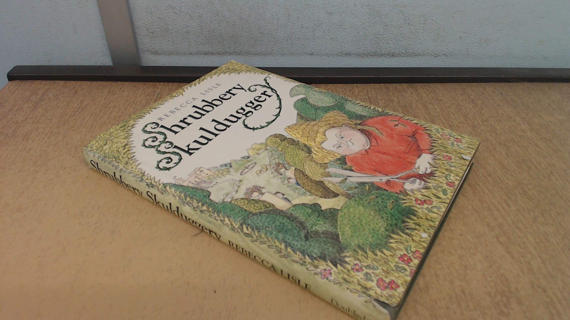 Shrubbery Skulduggery (Hardcover)