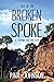 Tale of the Broken Spoke: A Sedona Chi Mystery (Sedona Chi Mysteries)