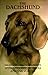 The Dachshund by Anna Katherine Nicholas (1987-09-02)