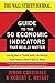 The WSJ Guide to the 50 Economic Indicators That Really Matte... by Simon Constable