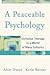Peaceable Psychology (09) by Dueck, Alvin - Reimer, Kevin [Pa... by DUECK