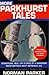 More Parkhurst Tales by Norman Parker