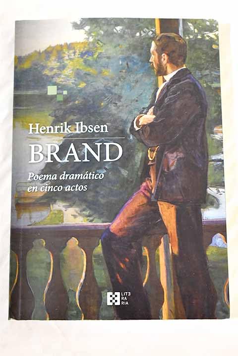 Brand: poema dramático en cinco actos