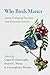 Why Birds Matter: Avian Ecological Function and Ecosystem Services (2016-08-24)