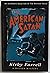 The American Satan by Kirby Farrell