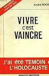 Vivre C'est Vaincre