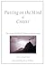 Putting on the Mind of Christ: The Inner Work of Christian Spirituality by Marion, Jim published by Hampton Roads Publishing (2002) Paperback
