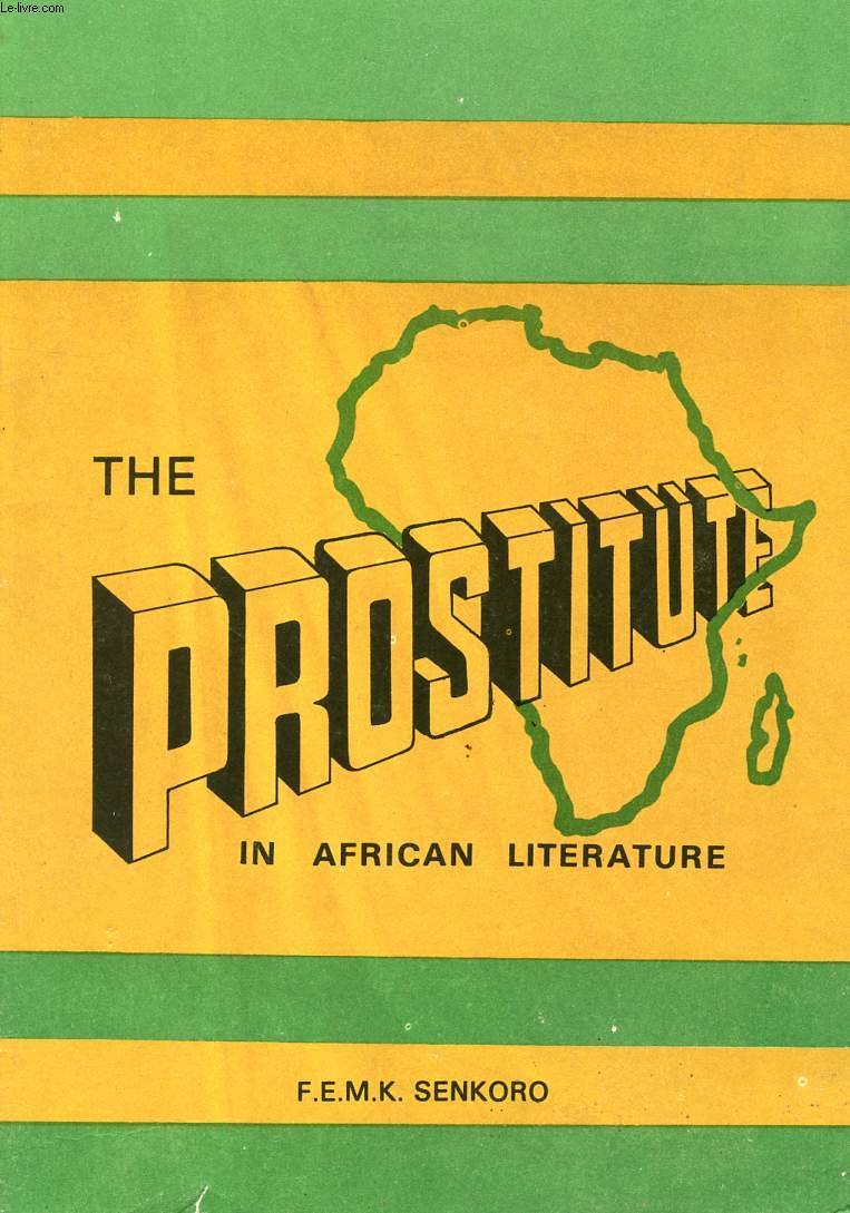 The prostitute in African literature (Paperback)