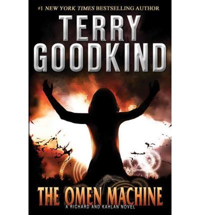 TheOmen Machine by Goodkind, Terry ( Author ) ON Aug-18-2011, Hardback