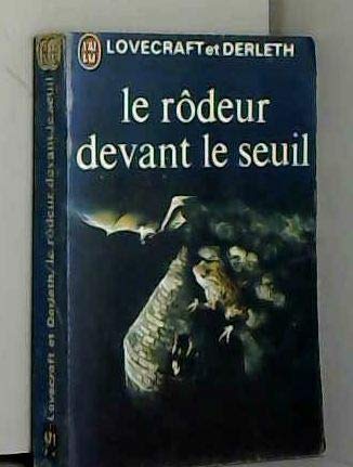 Le rodeur devant le seuil (Mass Market Paperback)