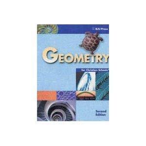 Geometry for Christian Schools (2nd Edition)