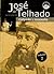 José do Telhado - Vol 2