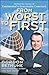 From Worst to First: Behind the Scenes of Continental's Remarkable Comeback by Gordon Bethune (1999-08-16)