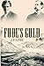 Fool's Gold by J.P. Linde Fool's Gold by J.P. Linde