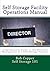 Self Storage Facility Operations Manual by Bob Copper (2012-03-31)