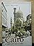 Cairo by André Raymond
