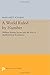 A World Ruled by Number: William Stanley Jevons and the Rise of Mathematical Economics (Princeton Legacy Library) by Margaret Schabas (2014-07-14)