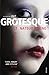 Grotesque by Natsuo Kirino (2008-02-07)