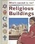 Religious Buildings (What's Special to Me?)